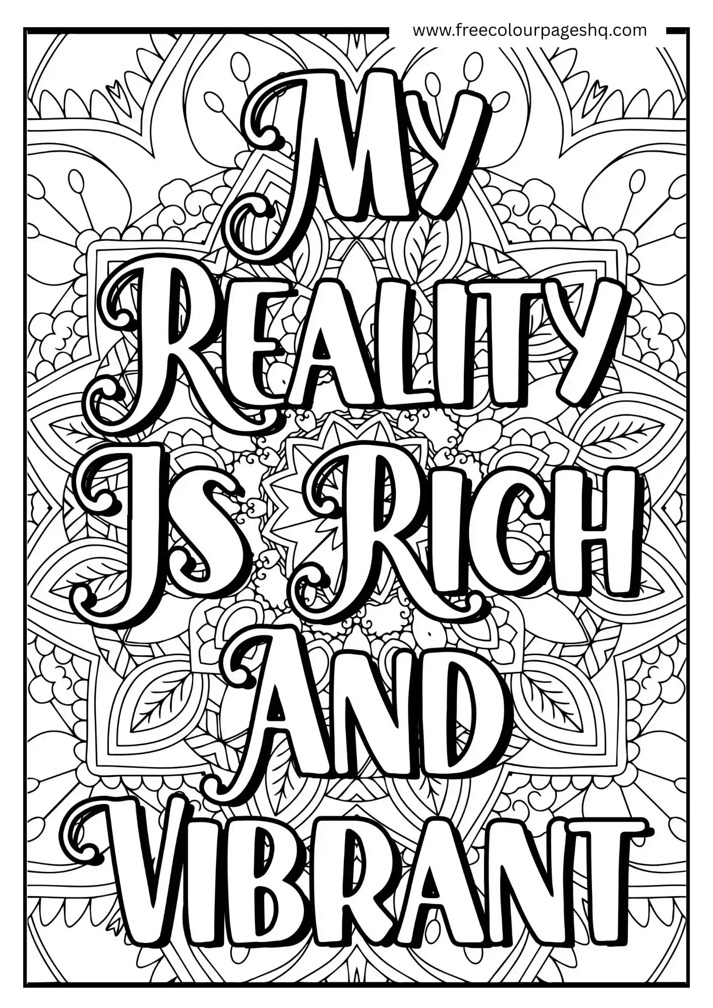 Reality is Rich And Vibrant
