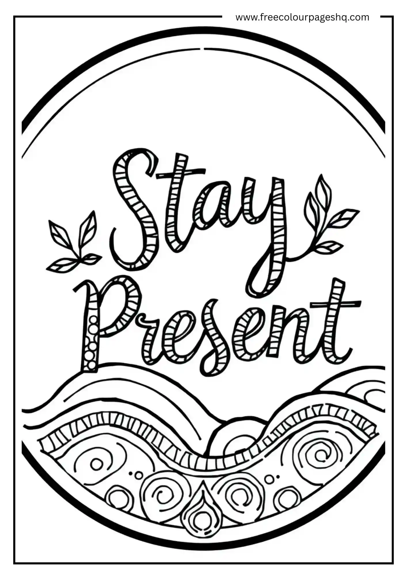 Stay Present